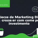 Guia Prático de Marketing Digital: Como Crescer Mesmo Investindo Pouco